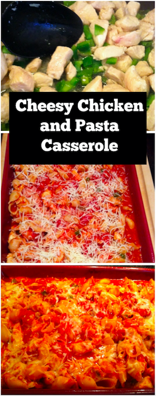 Cheesy Chicken and Pasta Casserole
