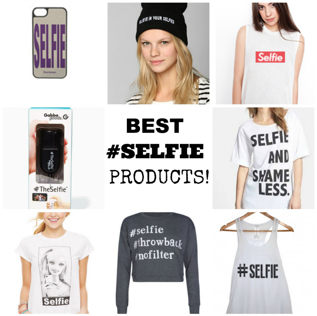 Best #Selfie Products