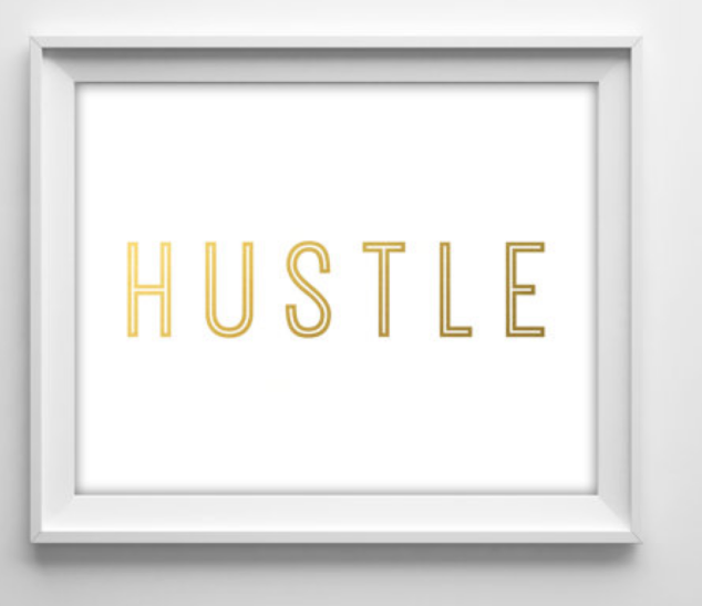 Hustle print