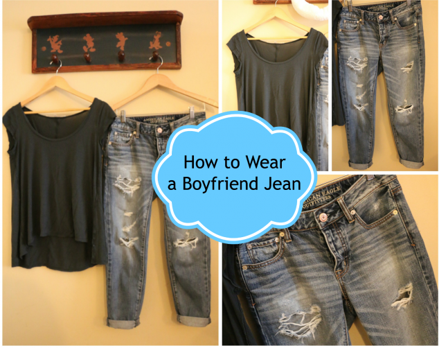 How to Wear a Boyfriend Jean