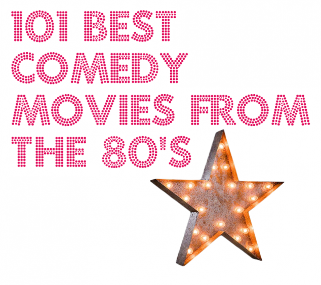 Best Comedy Movies from 80's