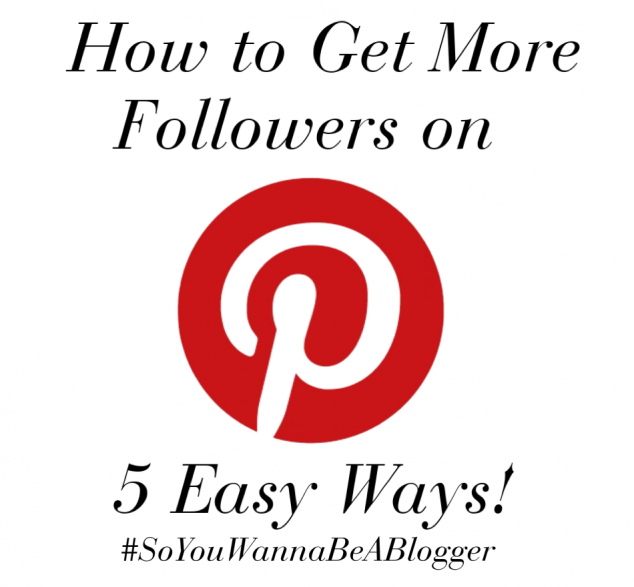 How to get more followers on Pinterest
